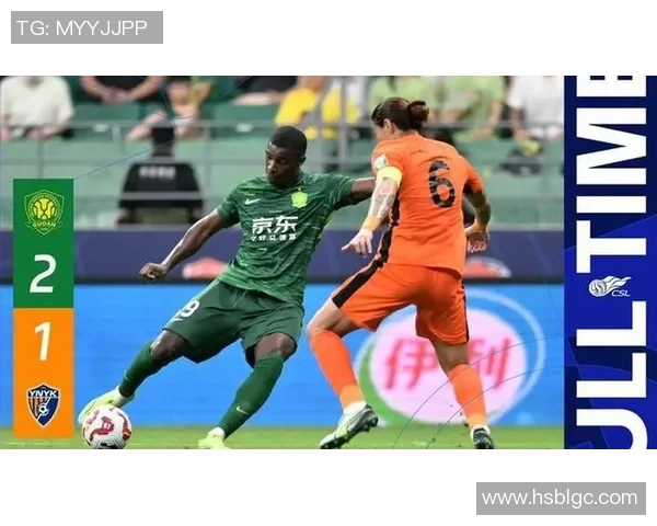 北京国安与上海港的巅峰对决谁能在中超赛场上笑到最后